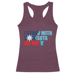 I Stand With Minnesota Racerback Tank Top Minnesota Resist Anti ICE Immigration Protest TS14 Maroon Print Your Wear