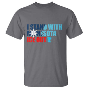 I Stand With Minnesota T Shirt Minnesota Resist Anti ICE Immigration Protest TS14 Charcoal Print Your Wear