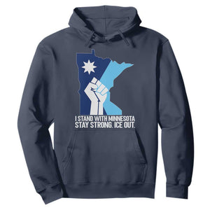 I Stand With Minnesota Hoodie Minnesota Flag Anti ICE Immigration Protest Resist TS14 Navy Print Your Wear