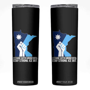 I Stand With Minnesota Skinny Tumbler Minnesota Flag Anti ICE Immigration Protest Resist TS14 Black Print Your Wear