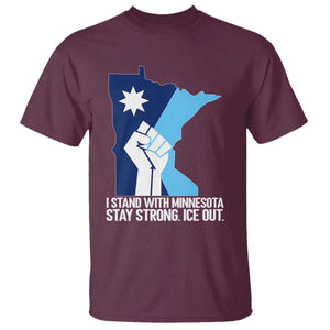I Stand With Minnesota T Shirt Minnesota Flag Anti ICE Immigration Protest Resist TS14 Maroon Print Your Wear