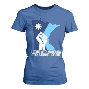 I Stand With Minnesota T Shirt For Women Minnesota Flag Anti ICE Immigration Protest Resist TS14 Royal Blue Print Your Wear