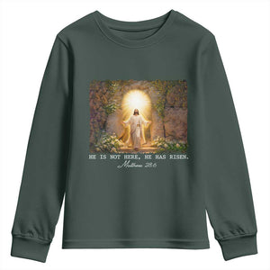 He Is Not Here He Has Risen Youth Sweatshirt Easter Christian Jesus TS14 Dark Forest Green Print Your Wear