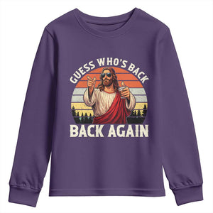 Funny Jesus Easter Youth Sweatshirt Guess Who's Back? Back Again Easter TS14 Purple Print Your Wear
