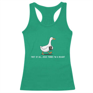 Jesus Thinks I'm A Delight Racerback Tank Top Funny Christian Goose Sarcastic TS14 Irish Green Print Your Wear
