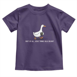 Jesus Thinks I'm A Delight Toddler T Shirt Funny Christian Goose Sarcastic TS14 Purple Print Your Wear