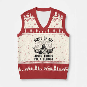 First of All Jesus Thinks I'm A Delight V-Neck Knit Sweater Vest Funny Jesus Christian TS14 Beige Red Print Your Wear