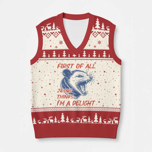 First of All Jesus Thinks I'm A Delight V-Neck Knit Sweater Vest Funny Opossum Christian TS14 Beige Red Print Your Wear