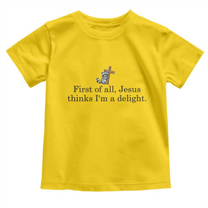 Funny Christian Raccoon Toddler T Shirt Sarcastic Jesus Thinks I'm A Delight TS14 Daisy Print Your Wear