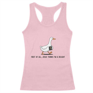 Funny Christian Goose Racerback Tank Top Jesus Thinks I'm A Delight TS14 Light Pink Print Your Wear