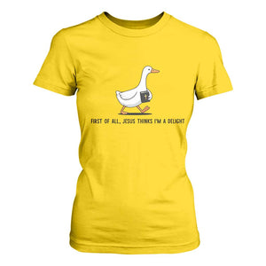 Funny Christian Goose T Shirt For Women Jesus Thinks I'm A Delight TS14 Daisy Print Your Wear