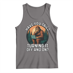 Funny Bigfoot Tech Support Tank Top Have You Tried Turning It Off And On Sasquatsch Computer TS14 Deep Heather Print Your Wear