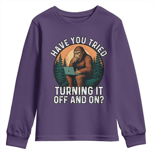 Funny Bigfoot Tech Support Youth Sweatshirt Have You Tried Turning It Off And On Sasquatsch Computer TS14 Purple Print Your Wear