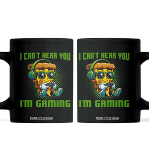 Funny Pizza Video Gaming Coffee Mug I Can Not Hear You I Am Gaming TS14 Black Print Your Wear