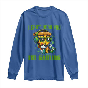 Funny Pizza Video Gaming Long Sleeve Shirt I Can Not Hear You I Am Gaming TS14 Royal Blue Print Your Wear
