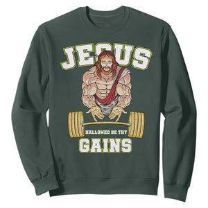 Funny Jesus Gym Sweatshirt Hallowed Be Thy Gains TS14 Dark Forest Green Print Your Wear