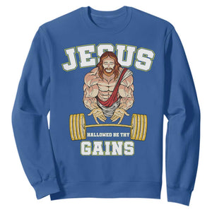Funny Jesus Gym Sweatshirt Hallowed Be Thy Gains TS14 Royal Blue Print Your Wear