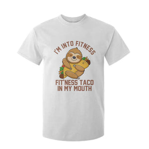 Funny Sloth Taco Gym T Shirt For Kid I'm Into Fitness Taco In My Mouth TS14 White Print Your Wear
