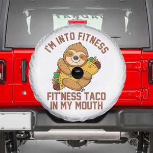 Funny Sloth Taco Gym Spare Tire Cover I'm Into Fitness Taco In My Mouth TS14 White Print Your Wear