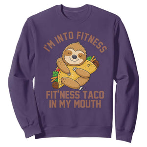 Funny Sloth Taco Gym Sweatshirt I'm Into Fitness Taco In My Mouth TS14 Purple Print Your Wear