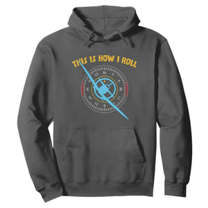 Funny Pilot Aviation Airplane Hoodie This Is How We Roll TS14 Dark Heather Print Your Wear