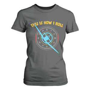 Funny Pilot Aviation Airplane T Shirt For Women This Is How We Roll TS14 Dark Heather Print Your Wear