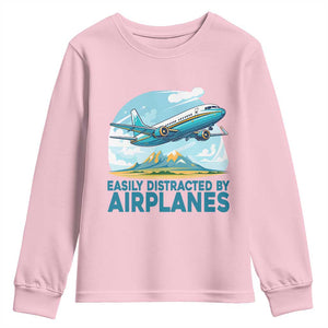 Funny Pilot Aviation Youth Sweatshirt Easily Distracted By Airplanes Lover TS14 Light Pink Print Your Wear