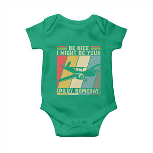 Funny Aviation Pilot Baby Onesie Be Nice I Might Be Your Piolot Someday TS14 Irish Green Print Your Wear