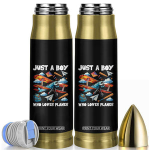 Funny Pilot Airplane Lovers Bullet Tumbler Just A Boy Who Loves Planes TS14 Black Print Your Wear