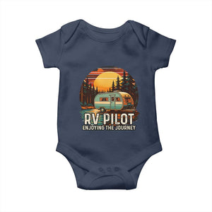 RV Pilot Enjoying The Journey Baby Onesie Funny Camping Lover TS14 Navy Print Your Wear