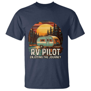 RV Pilot Enjoying The Journey T Shirt Funny Camping Lover TS14 Navy Print Your Wear