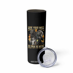 Hide Your Wife The Alpha is Here Skinny Tumbler Cringe Werewolf Alpha Meme Humor TS14 Print Your Wear