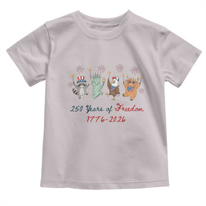 250 Years Of Freedom Toddler T Shirt Patriotic Doodle America Raccoon Goose Highland Cow 4th of July TS14 Ice Gray Print Your Wear
