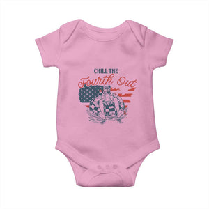 Chill The Fourth Out Baby Onesie Funny FDT 4th of July