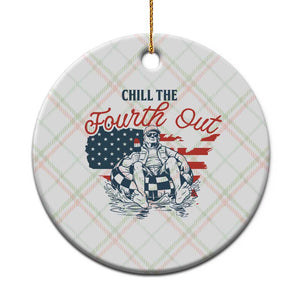 Chill The Fourth Out Ceramic Ornament Funny FDT 4th of July TS14 1pc Christmas Plaid Print Your Wear