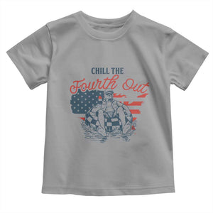 Chill The Fourth Out Toddler T Shirt Funny FDT 4th of July