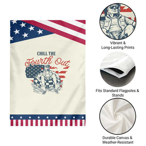 Chill The Fourth Out Patriotic Garden Flag Funny FDT 4th of July