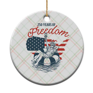 Chill The Fourth Out Ceramic Ornament Funny Statue of Liberty 4th of July