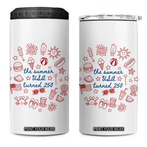The Summer USA Turned 250 4 in 1 Can Cooler Tumbler 250 Years America Anniversary 4th of July
