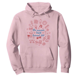 The Summer USA Turned 250 Hoodie 250 Years America Anniversary 4th of July