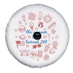 The Summer USA Turned 250 Spare Tire Cover 250 Years America Anniversary 4th of July