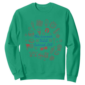 The Summer USA Turned 250 Sweatshirt 250 Years America Anniversary 4th of July