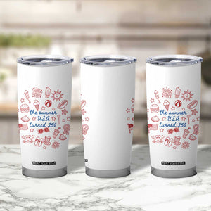 The Summer USA Turned 250 Tumbler Cup 250 Years America Anniversary 4th of July