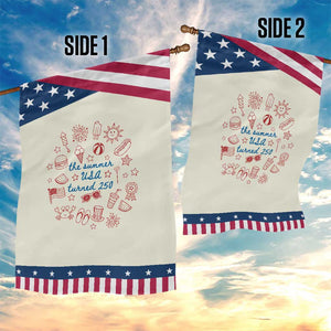 The Summer USA Turned 250 Patriotic Garden Flag 250 Years America Anniversary 4th of July TS14 Print Your Wear