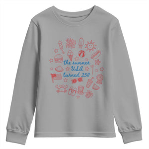The Summer USA Turned 250 Youth Sweatshirt 250 Years America Anniversary 4th of July