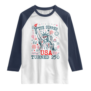 250 Years America Anniversary Statue of Liberty Raglan Shirt The Summer USA Turned 250 TS14 White Navy Print Your Wear