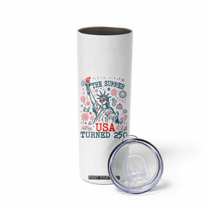 250 Years America Anniversary Statue of Liberty Skinny Tumbler The Summer USA Turned 250