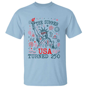 250 Years America Anniversary Statue of Liberty T Shirt The Summer USA Turned 250
