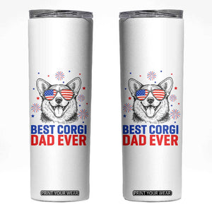 Best Corgi Dad Ever Skinny Tumbler Funny Dog Lover Dad 4th Of July