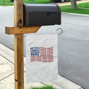USA But In A Liberal Way 4th of July Garden Flag Feminist Women's Rights Freedom